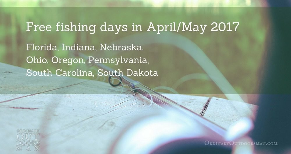 image of fishing pole listing states with free fishing days in April or May 2017