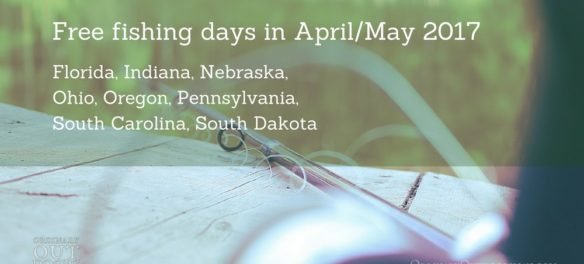 image of fishing pole listing states with free fishing days in April or May 2017