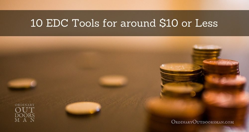 image of coins with the title, "10 EDC tools for around $10 or less"