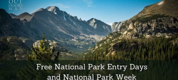 photo of Long's Peak with the words, 'Free national park entry days and national park week.'